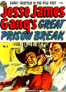 Jesse James Gang's Great Prison Break